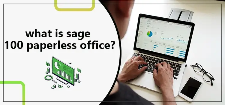Sage 100 Paperless Office