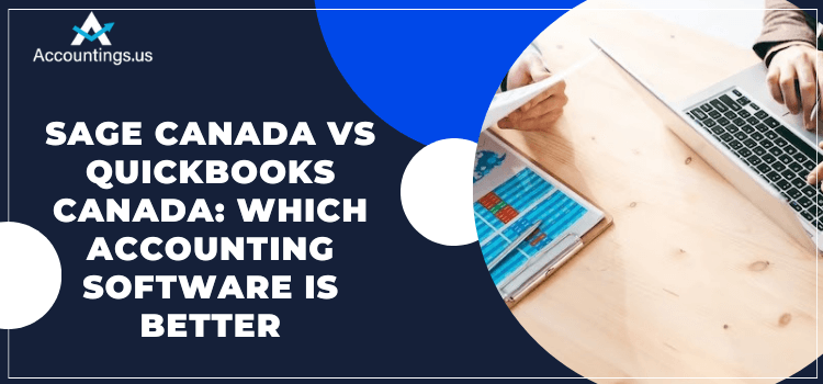 Sage Canada VS QuickBooks Canada
