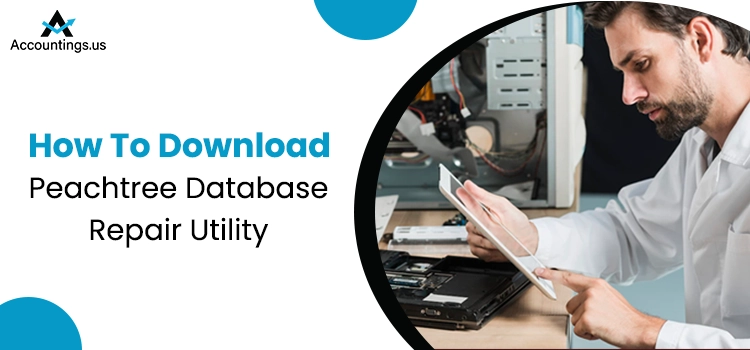 Download Peachtree Database Repair Utility